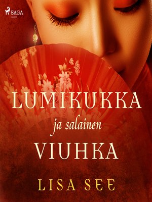 cover image of Lumikukka ja salainen viuhka